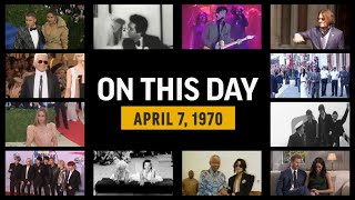 On This Day: 7 April 1970