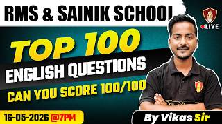 Top 100 English Questions for RMS & Sainik School Selection | Test Your Knowledge | Class 6 & 9