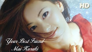 倉木麻衣『Your Best Friend』【FULL音源】[HD 320K] 37th SINGLE /アニメ「名探偵コナン」エンディングテーマ