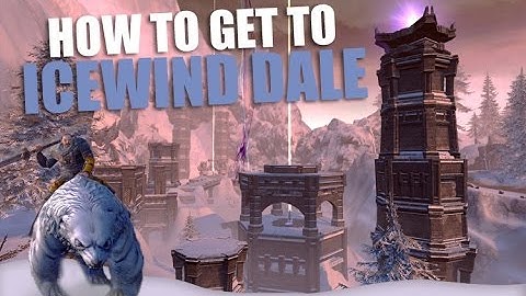 Neverwinter - How To Get To Icewind Dale Once You Reach Level 70 | PS4