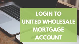 How to Login to UWM Mortgage Account | UWM Mortgage Login