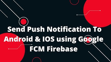 Send Push Notification to Android Using PHP And Firebase in React Native | FCM push Notifications
