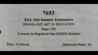 Hpu BEd previous year question paper 2nd sem | DRAMA AND ART IN EDUCATION |hpu |2019