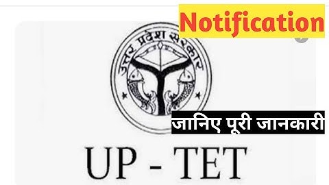 UPTET 2021 Notification || Exam Date , Application from ||  UP TET Registration 2021