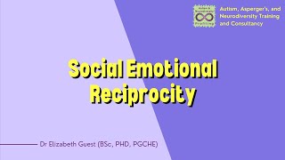 Social Emotional Reciprocity