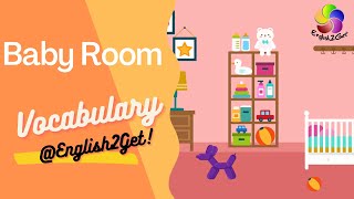 English2get Beginner Lesson #5 Baby room vocabulary