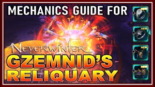 What You NEED to Know to BEAT Gzemnid's Reliquary! (mechanics guide) Mod 25 New Trial - Neverwinter