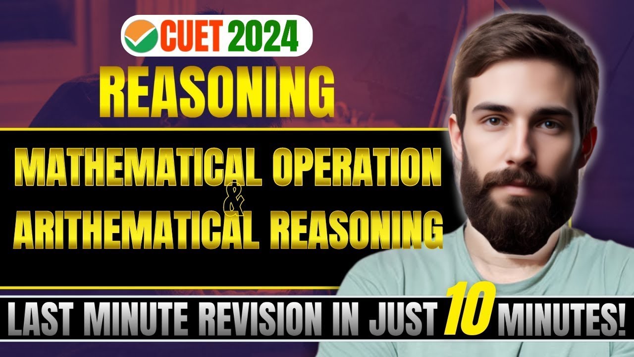 Mathematical operation arithmetical reasoning cuet 2024 in just