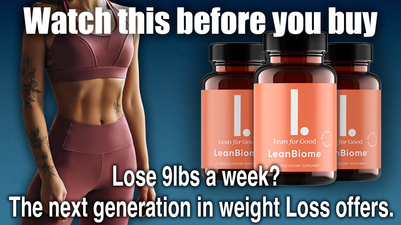 LeanBiome –  Probiotic and weight management aid? Review 2023!
