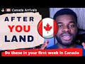Essential Guide: Your First Week in Canada | Must-Follow Steps for Newcomers, PR, and Students