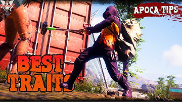 TOP TEN BEST TRAITS | State of Decay 2 (Juggernaut Edition) | Apoca-Tips