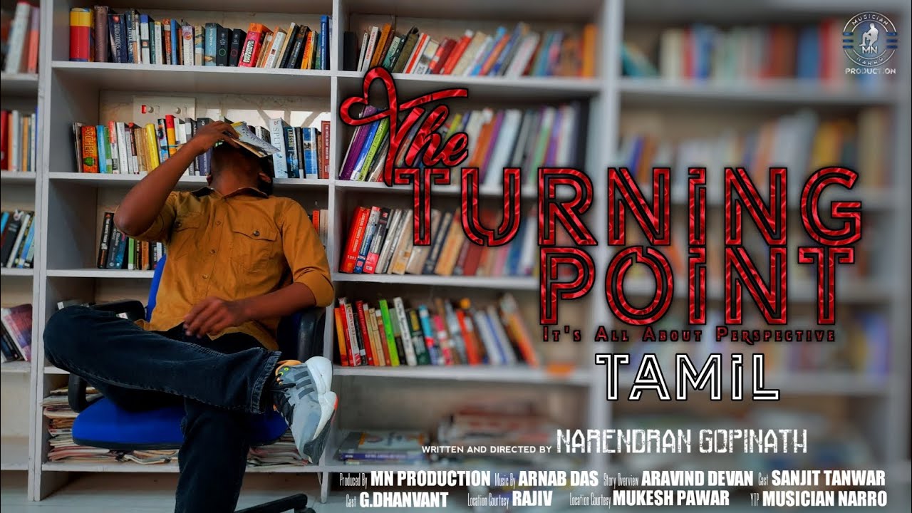 The Turning Point - TAMIL | Tamil Short Film | Mobile Short Film ...
