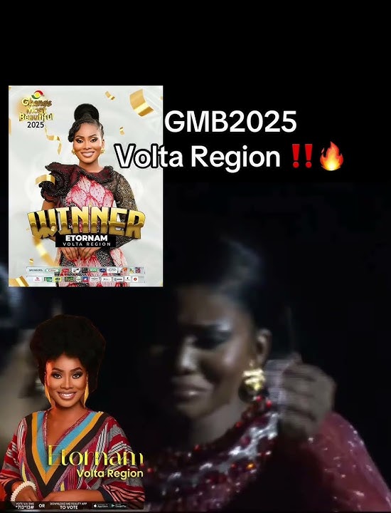 GMB 2025 winner is ETORNAM EDZOLEME 🎉 VOLTA REGION’S PRIDE #gmb2025 #gmbwinner #reels