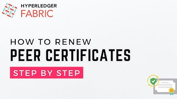 Hyperledger Fabric - Peer certificate renewal  | ADITYA JOSHI |