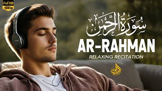 Surah Ar-Rahman سورة الرحمن | World's Most Beautiful Recitations | Heart Touching - Ngaji Merdu