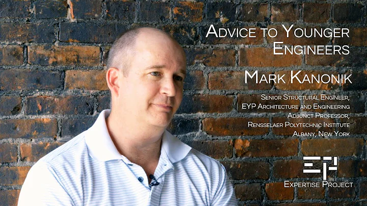 EP - Advice to Younger Engineers - Mark Kanonik - ...