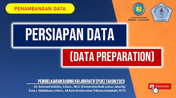 Tahap Persiapan Data (Data Preparation) dalam Data Mining | Pembelajaran Daring Kolaboratif (PDK)