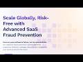Advanced Fraud Prevention for SaaS, Video Games & Digital Goods