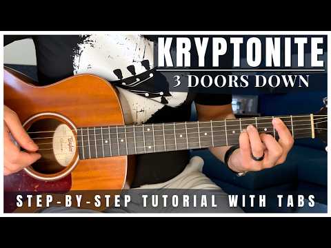 Kryptonite - 3 Doors Down | Guitar Tutorials + Tabs