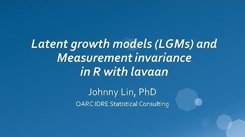 Latent growth models (LGM) and Measurement Invariance with R in lavaan
