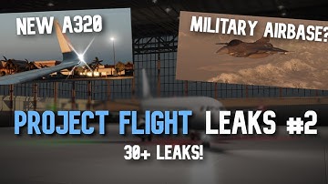 30+ Project Flight Update Leaks! - Project Flight