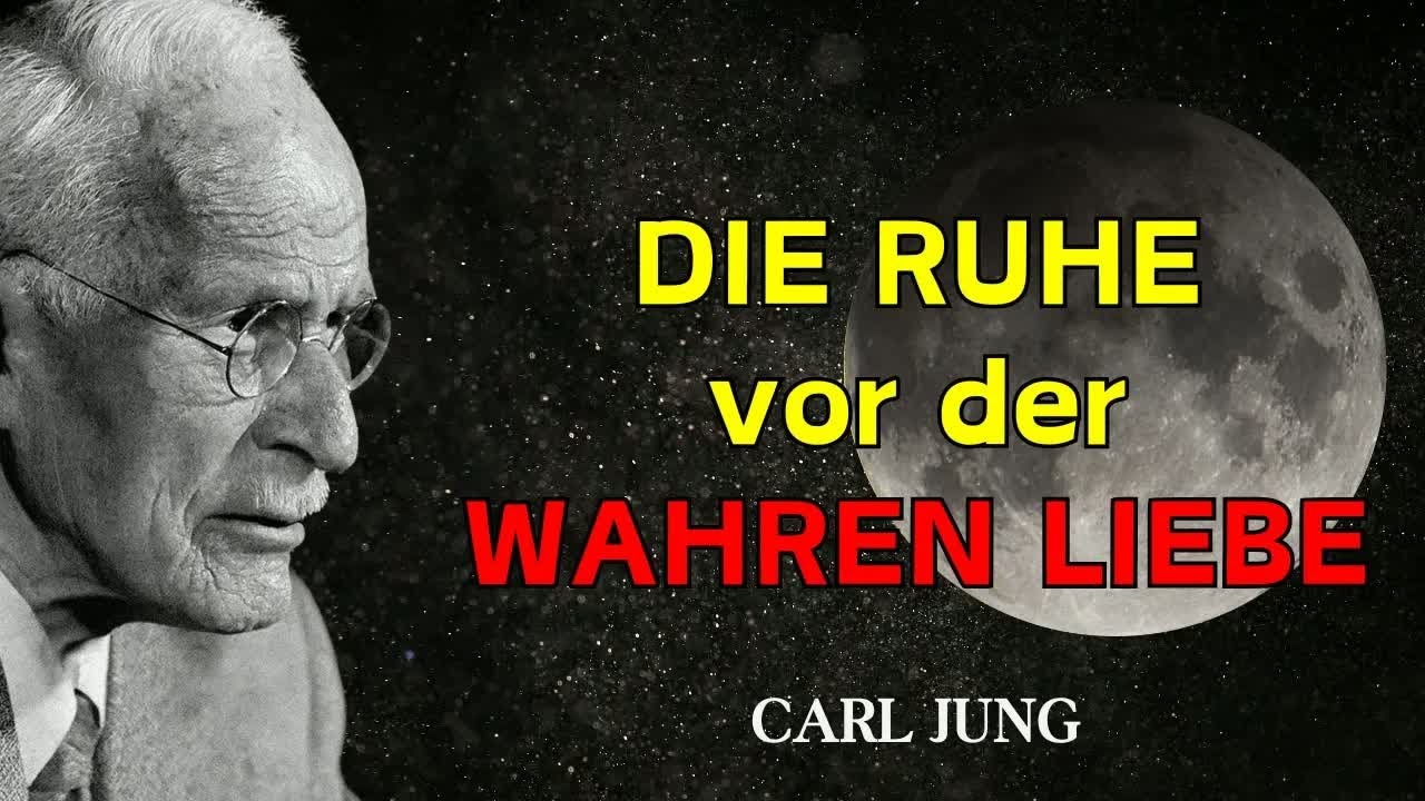 Wenn dieses ungewohnte Ruhegefühl einsetzt, steht wahre LIEBE vor der Tür – Carl Jung