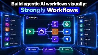 Build agentic AI workflows visually: Strongly Workflows