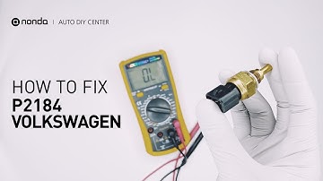 How to Fix VOLKSWAGEN P2184 Engine Code in 4 Minutes [3 DIY Methods / Only $7.31]