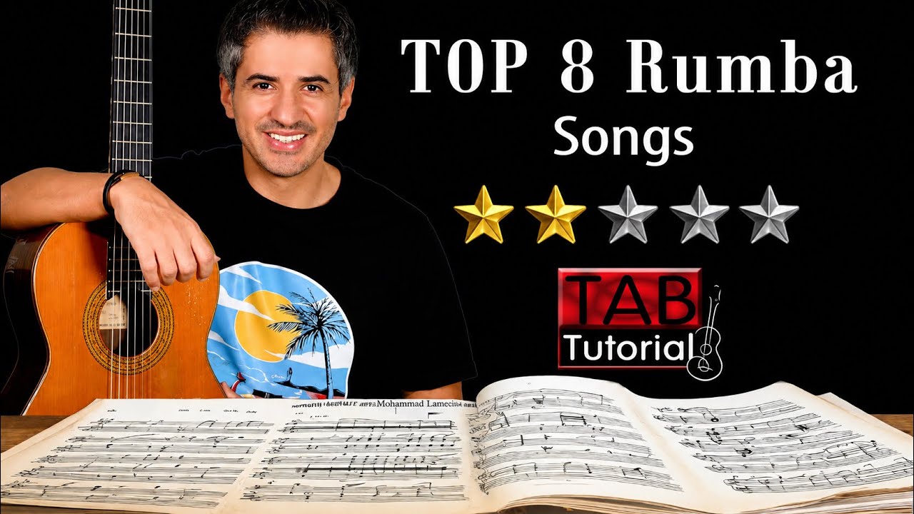 TOP 8 Rumba Songs – Fingerstyle Guitar Tutorial + TAB & Sheet Music
