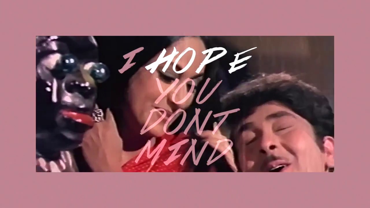 Lyrics I Hope You Don't Mind