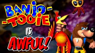 Banjo-Tooie Is AWFUL! [Review]