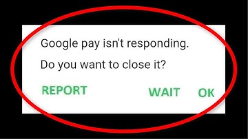 How To Fix Google pay Isn
