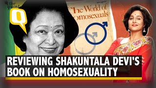 Shakuntala Devi’s Book on Homosexuality – Yay or Nay We Find Out | The Quint