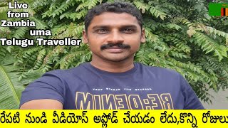 Live From Lusaka Zambia 🇿🇲 | Uma Telugu Traveller