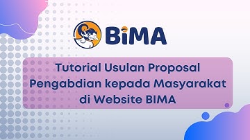 Tutorial Usulan Proposal Pengabdian kepada masyarakat di Website BIMA