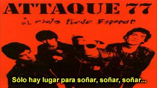 Attaque 77 - Espadas Y Serpientes (Con Letra) chords