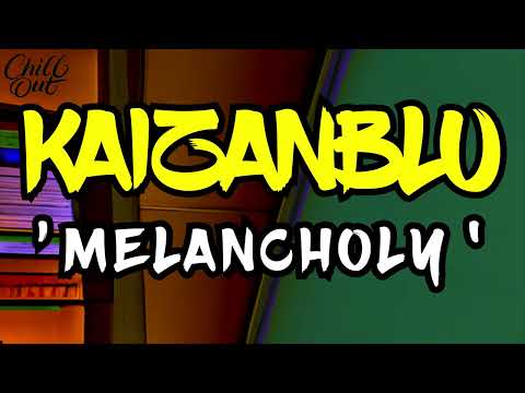 Lofi Hip Hop / KaizanBlu - Melancholy (No Copyright Music)