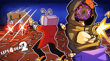 we played Left 4 Dead 2