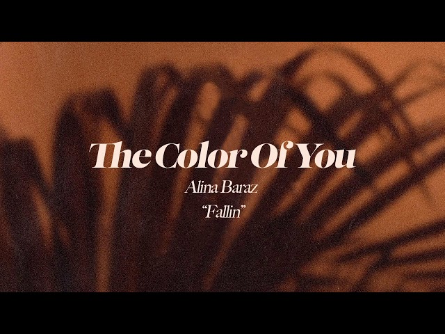 ALINA BARAZ - Fallin