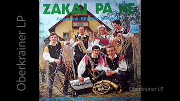 Ansambel bratov Kovačič - ZAKAJ PA NE - 1970