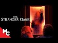 The stranger game  full movie  psycho thriller  mimi rogers