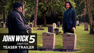 John Wick: Chapter 5 – Teaser Trailer (2024) Keanu Reeves \& Ana de Armas Ballerina Movie | Lionsgate