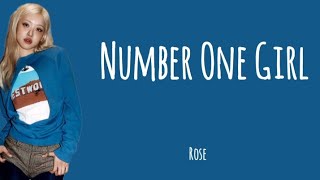 Download Lagu Rosé_Number One Girl (lirik dan terjemahan) MP3 Download Lagu Rosé_Number One Girl (lirik dan terjemahan) MP3