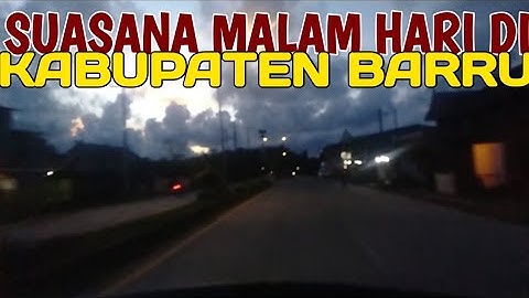 Suasana Malam Hari Di Kabupaten Barru