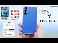 Samsung Galaxy S25 FE One UI 8.5 - OFFICIAL RELEASE DATE