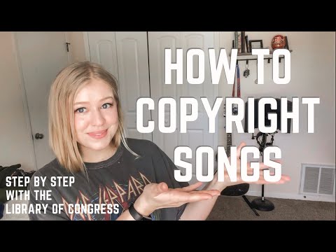 How To Copyright a Song - With the Library of Congress