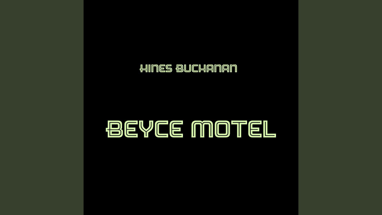 Watch Beyce Motel on YouTube Watch Beyce Motel on YouTube
