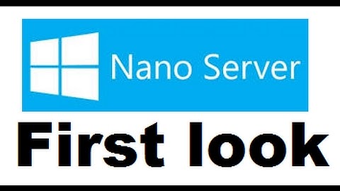 Windows Server 2016 - Nano server. First run after installation