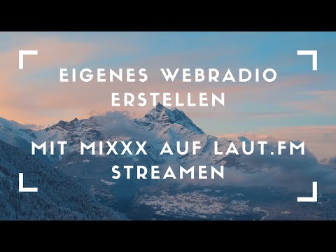 Live Streaming mit eigenem Webradio über Laut.FM. Legales deutsches Webradio mit Gema Lizenz Teil 3