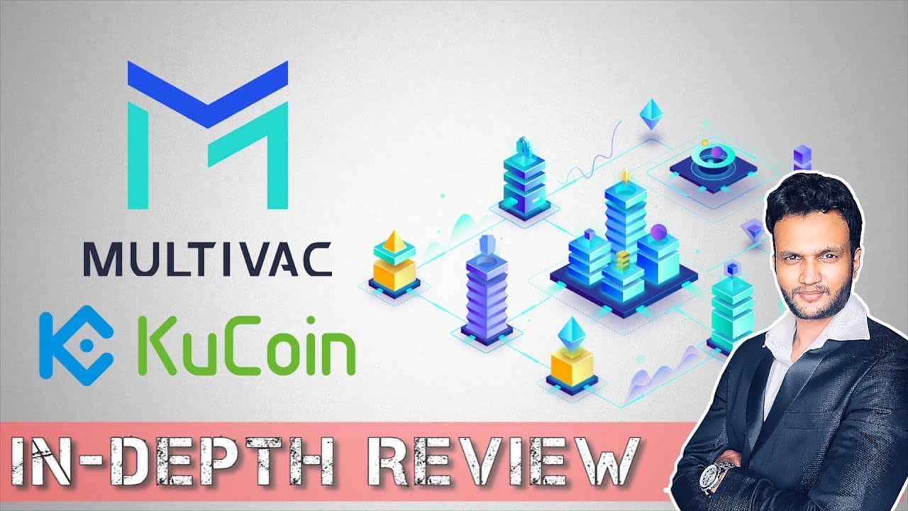 MultiVac IEO In-Depth Review - KuCoin Spotlight - Worth Buying or Not ??